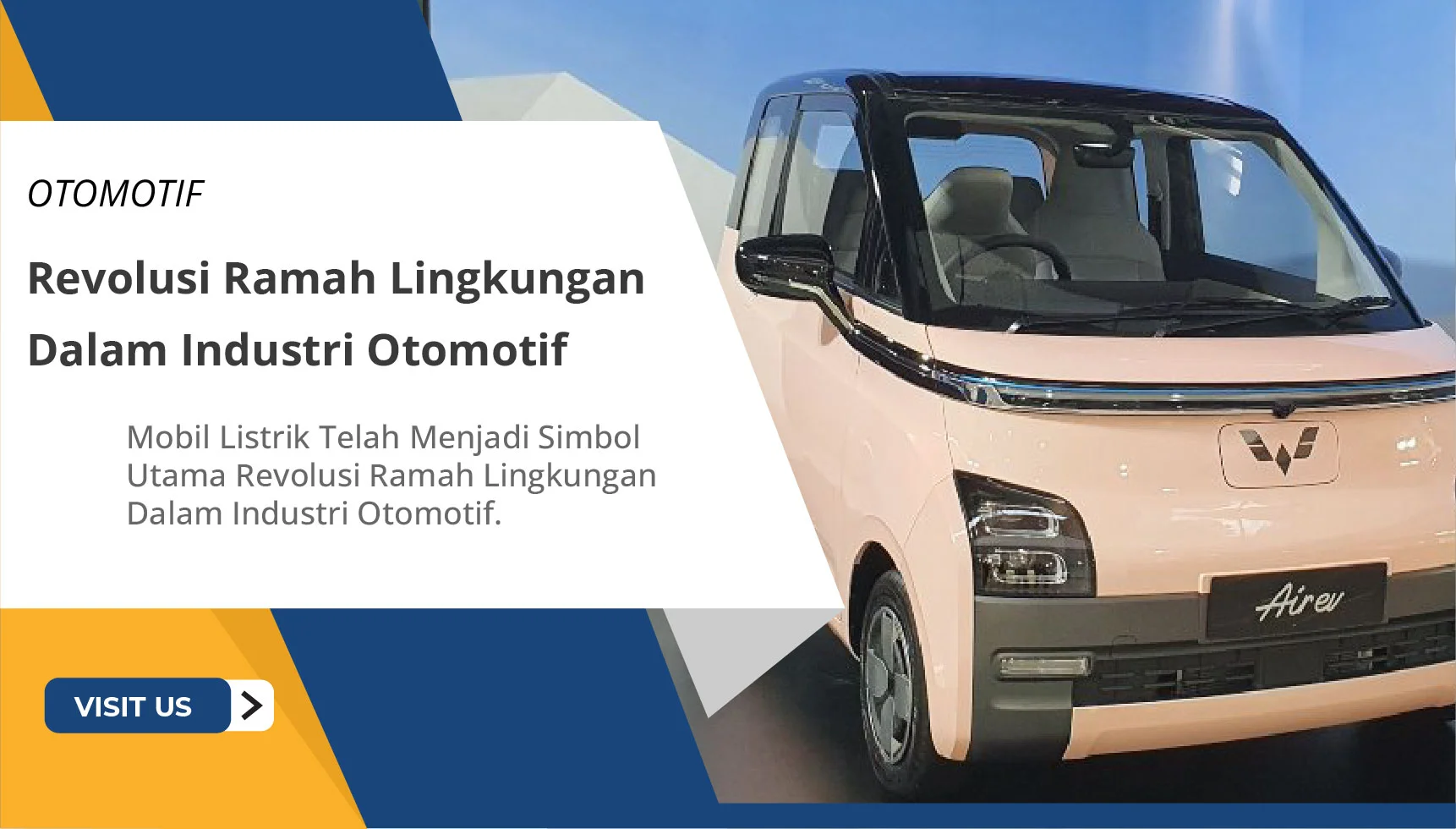 Mobil Listrik: Revolusi Ramah Lingkungan dalam Industri Otomotif